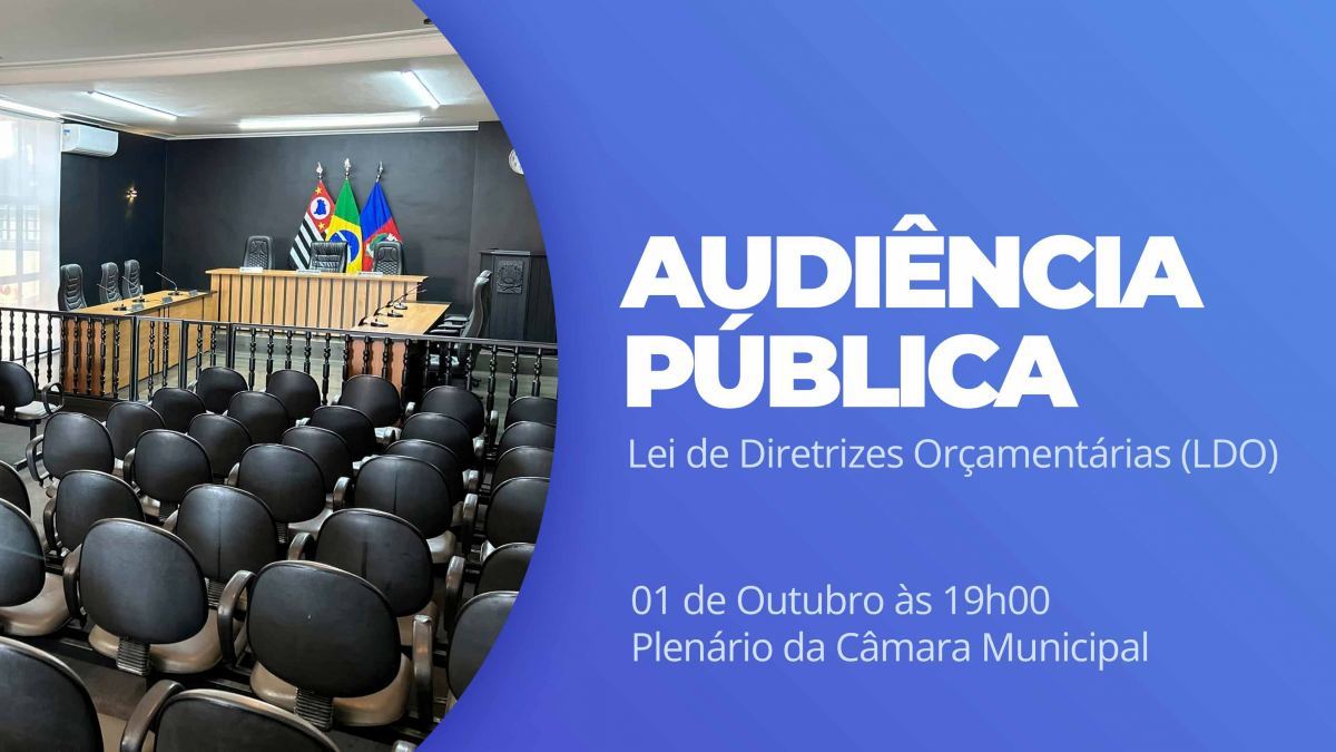 Audiência Pública - Lei de Diretrizes Orçamentarias